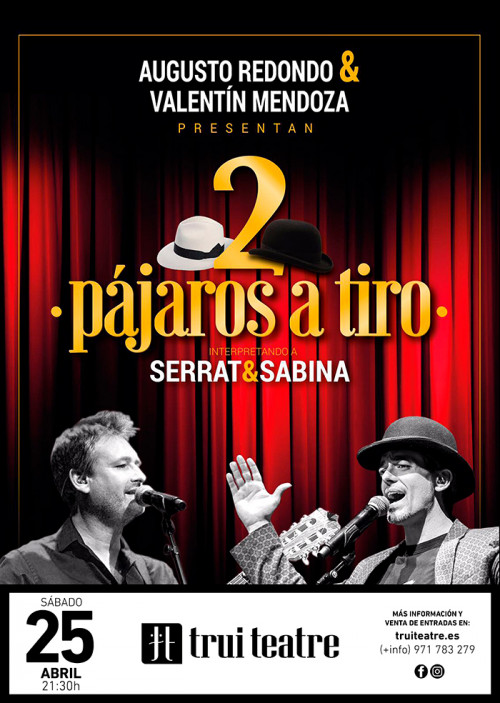 2 Pájaros a Tiro, el mejor tributo a Sabina y Serrat
