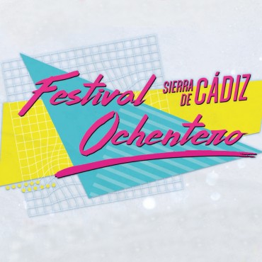 Festival Ochentero Sierra de Cádiz